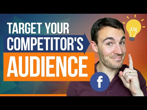 Target Your COMPETITOR'S AUDIENCE on Facebook With THIS Simple Trick!