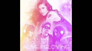 DJ PJW - Alive / Glowing (Krewella &amp; Nikki Williams Mashup)