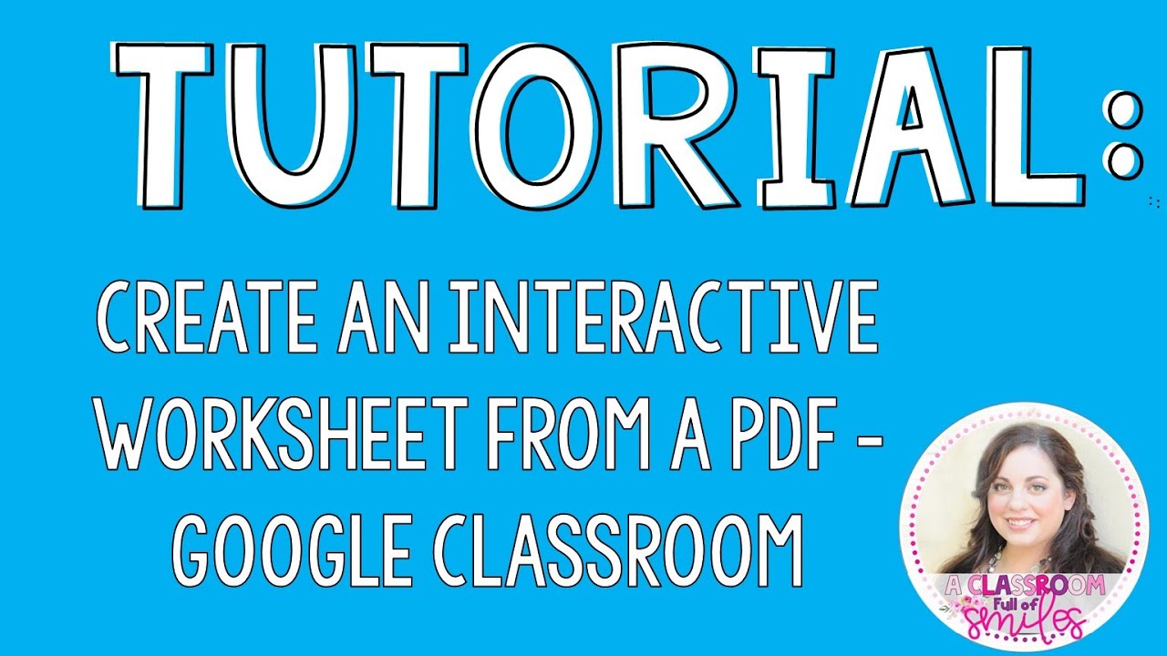 Create an Interactive Document from a PDF in Google Classroom