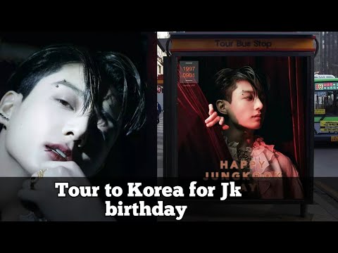 Tour to Korea for Jk birthday