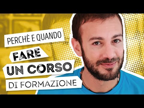 Perché e quando fare un corso di formazione