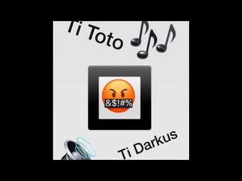 Ti toto#ti darkus/freestyle 2k19