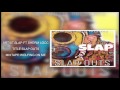 Slap Ft Sherm Locc SLAP OUTS