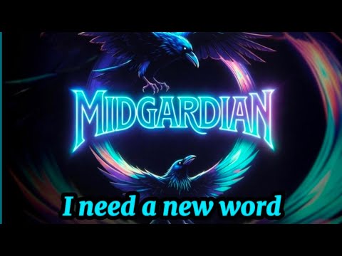 I Need a New Word