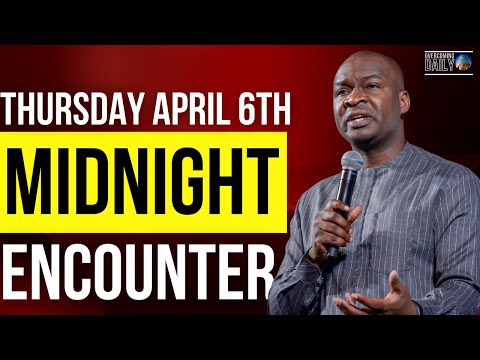 [THURSDAY APRIL 6TH] MIDNIGHT SUPERNATURAL ENCOUNTER WITH THE WORD OF GOD | APOSTLE JOSHUA SELMAN