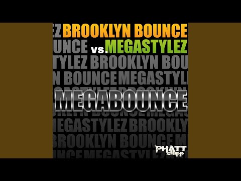 Megabounce (Original Radio Mix)