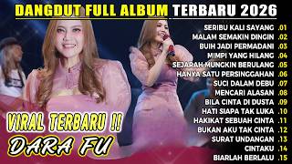 Download lagu SERIBU KALI SAYANG DARA FU VIRAL DANGDUT KOPLO FULL ALBUM TERBARU 2026 MASE DANGDUT mp3