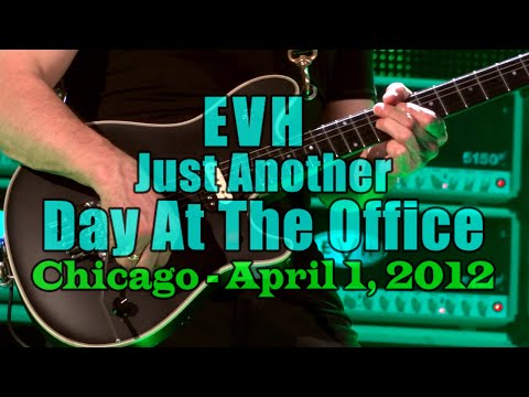 Van Halen 2012-04-01 Chicago "EVH Just Another Day At The Office"