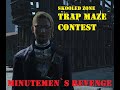 MinuteMen`s Revenge: The Skooled Zone Trap Maze Contest