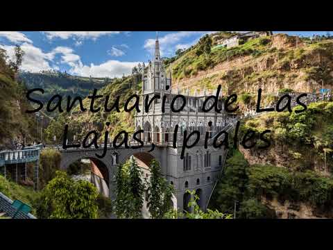How to say Santuario de Las Lajas, Ipiales in English?