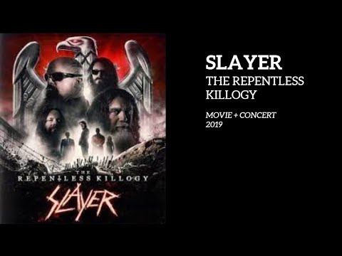 Slayer: The Repentless Killogy (Movie & Concert 2019)