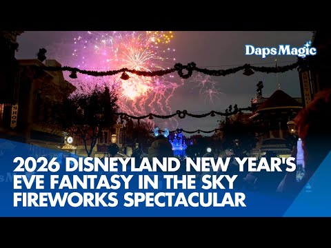 2026 Disneyland New Year's Eve Fantasy in the Sky Fireworks Spectacular | Disneyland Resort 2025