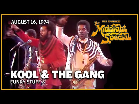 Funky Stuff - Kool & The Gang | The Midnight Special