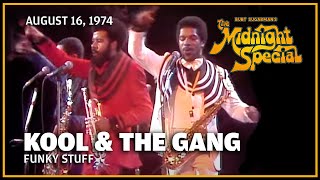 Funky Stuff - Kool &amp; The Gang | The Midnight Special