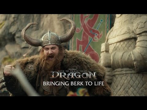 Bringing Berk to Life