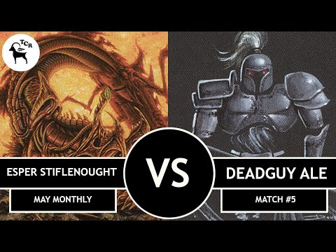 Esper Stiflenought vs Deadguy Ale  - Premodern Monthly Open May 2021 Match #5