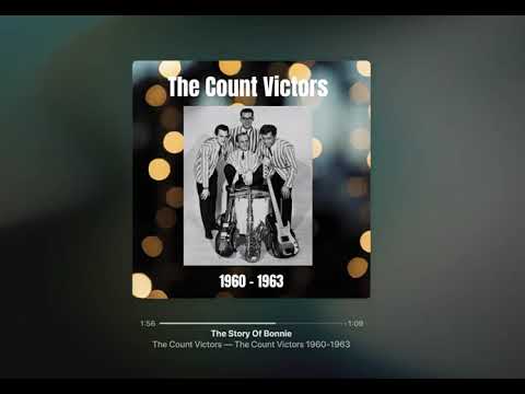 The Count Victors   The Story Of Bonnie