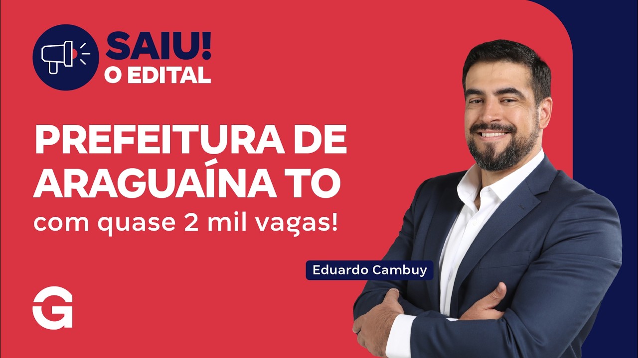 Prefeitura de Araguaína TO | Edital com quase 2 mil vagas publicado!