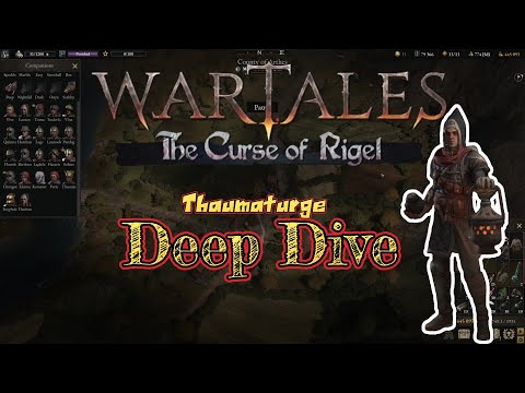 ⚔️ Wartales – Curse of Rigel | Thaumaturge Deep Dive (Healer Build + All Specializations) ⚡