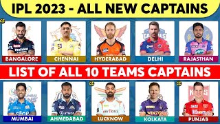IPL 2023 All 10 Teams Captains List | IPL 2023 Captains | IPL 2023 All Team Captains List Latest