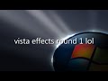 Windows Vista Logo Animation 1080p Effects Round 1 Vs Myself And Everyone 1 25