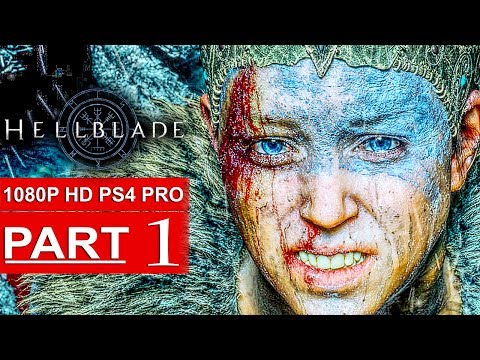 HELLBLADE SENUA'S SACRIFICE Gameplay Walkthrough Part 1 [1080p HD PS4 PRO] - No Commentary