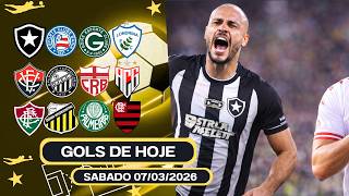 ⚽️TODOS OS GOLS DESTE SABADO 07/03/2026 GOLS DOS ESTADUAIS , GOLS DE HOJE, GOLS DA RODADA(COMPLETO)