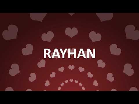 HAPPY BIRTHDAY RAYHAN