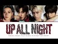 Stray Kids 'Up All Night' (Color Coded Lyrics) | ShadowByYoongi