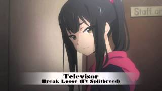 〘Nu-Disco〙Televisor - Break Loose (ft. Splitbreed)