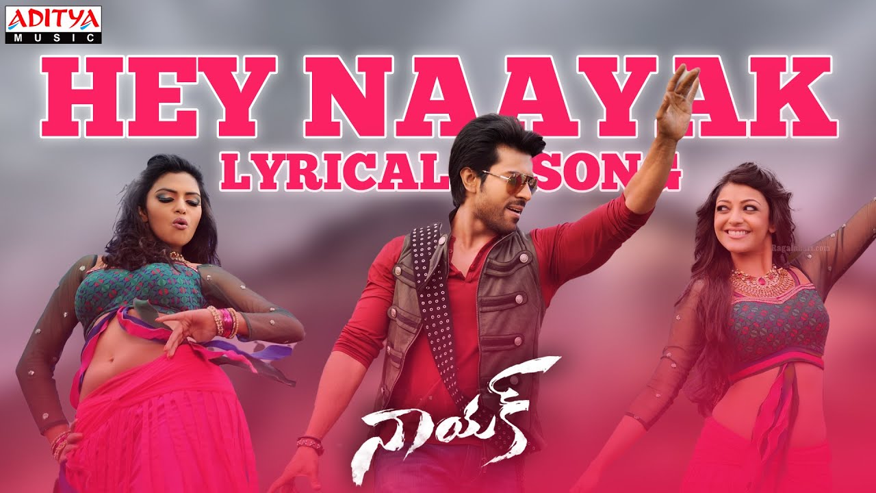 Hey Naayak Lyrics  | Naayak | Amala Paul, Kajal Aggarwal, Ram Charan Teja | Naveen, Shreya Ghosal | S Thaman