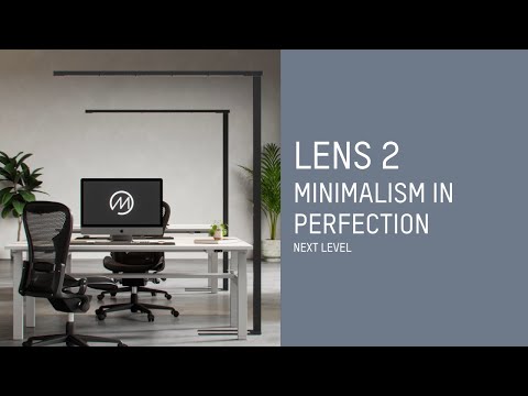 LENS 2 - das nächste Level der Arbeitsplatzbeleuchtung