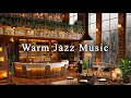 Relaxing Jazz Instrumental Music to Study, Work ☕ Cozy Coffee Shop Ambience with Smooth Jazz Music
