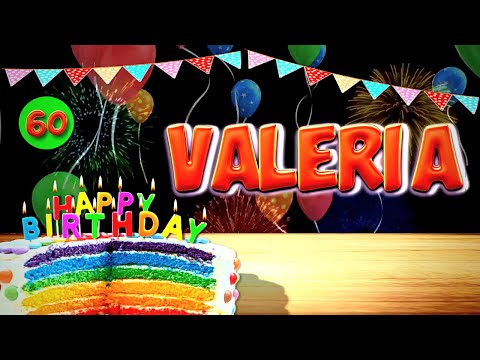 VALERIA Happy Birthday Song – Happy Birthday to You ( VALERIA )