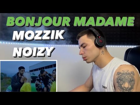 Noizy x Mozzik | Bonjour Madame | #DANYREACTION