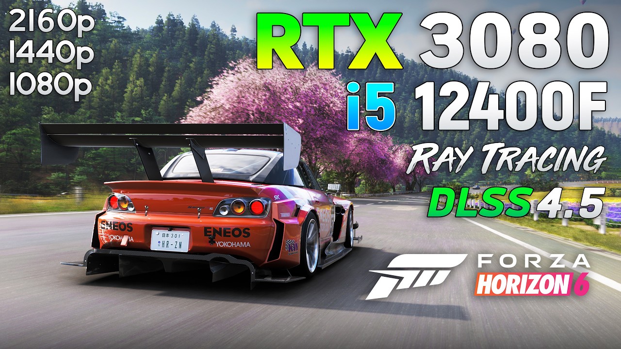 Forza Horizon 6 : RTX 3080 + i5 12400F | 1080p | 1440p | 4K