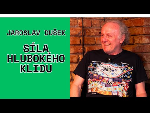 Jaroslav Dušek a Jan Skryja - Síla hlubokého klidu