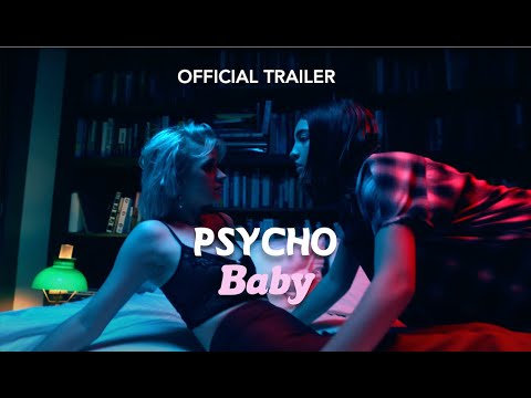 Psycho Baby | Official Trailer