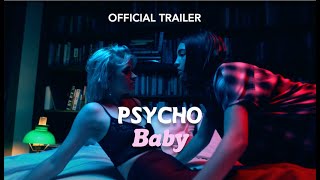 Psycho Baby | Official Trailer