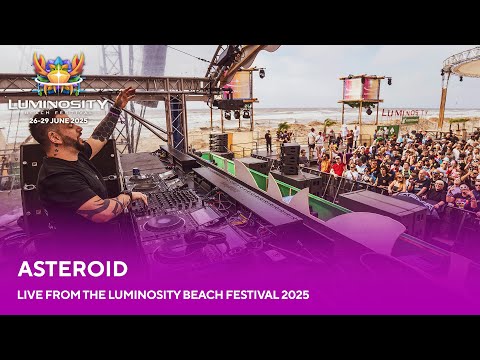 Asteroid live at Luminosity Beach Festival 2025 #LBF25