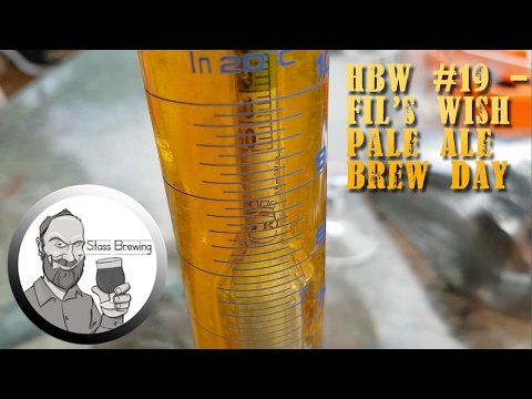 HBW #19 - FILs Wish Brew Day
