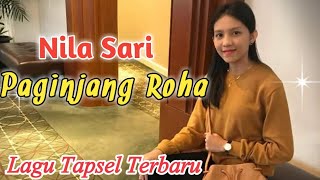 Download lagu Paginjang Roha. Voc Nila Sari Ft Thomas Dj. Lagu Tapsel Terbaru, Namiro Production mp3