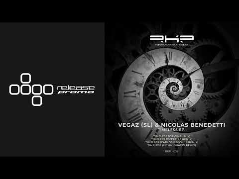 PREMIERE: VegaZ (SL) & Nicolas Benedetti - Timeless [RKP]