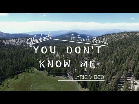 Ofenbach - You Don't Know Me (ft. Brodie Barclay) [Lyric Video]