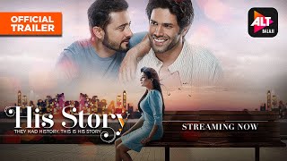 His Storyy | Official Trailer | Streaming Now | Satyadeep Mishra, Priya Mani Raj | ALTBalaji