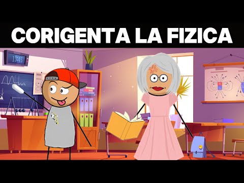 POVESTI DIN LICEU:Corigenta La Fizica