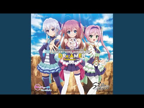Re:Stage! Dream Days Like the Sun, Like the Moon Stellamaris