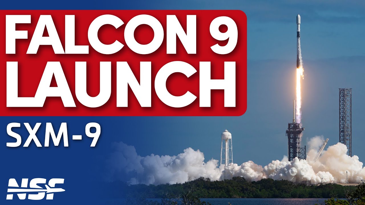 🚀LIVE: SpaceX Launches SXM-9 Audio-Radio Satellite