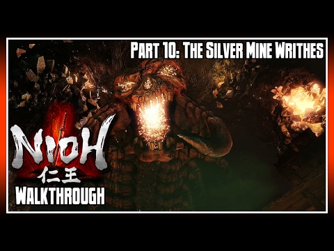 Nioh Walkthrough Part 10: The Silver Mine Writhes