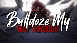 Red Riot Motivational Video | “Bulldoze My Way Through”